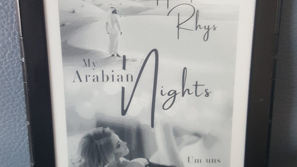 Rezension zu My Arabian Nights: Um uns die Nacht