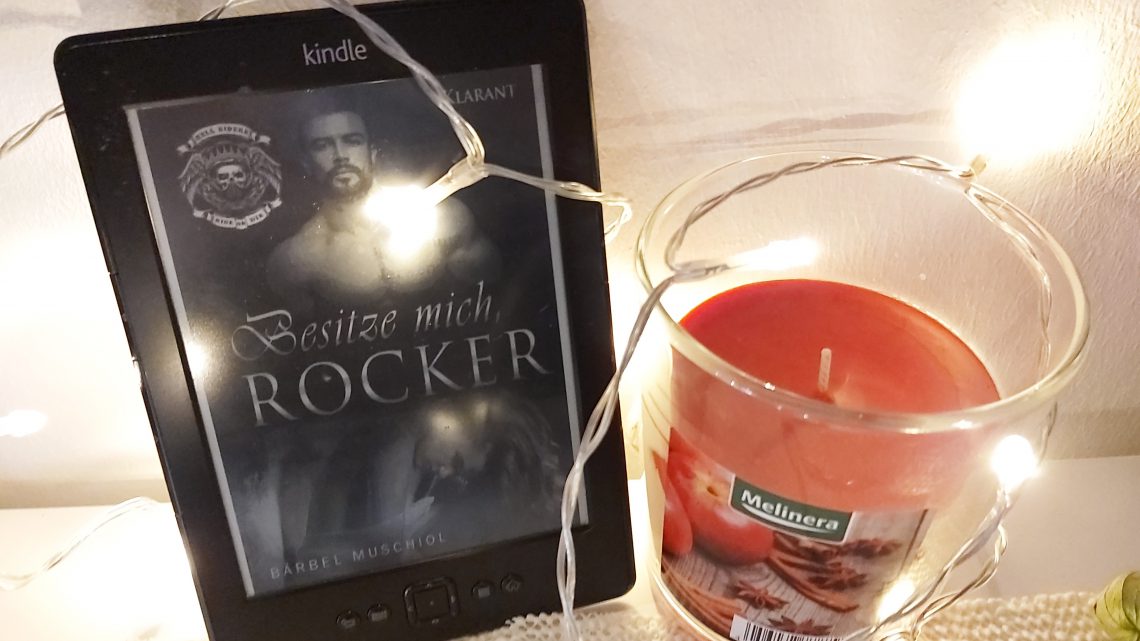 Rezension zu Besitze mich, Rocker. Roman (Hell Riders Motorcycle Club 4)