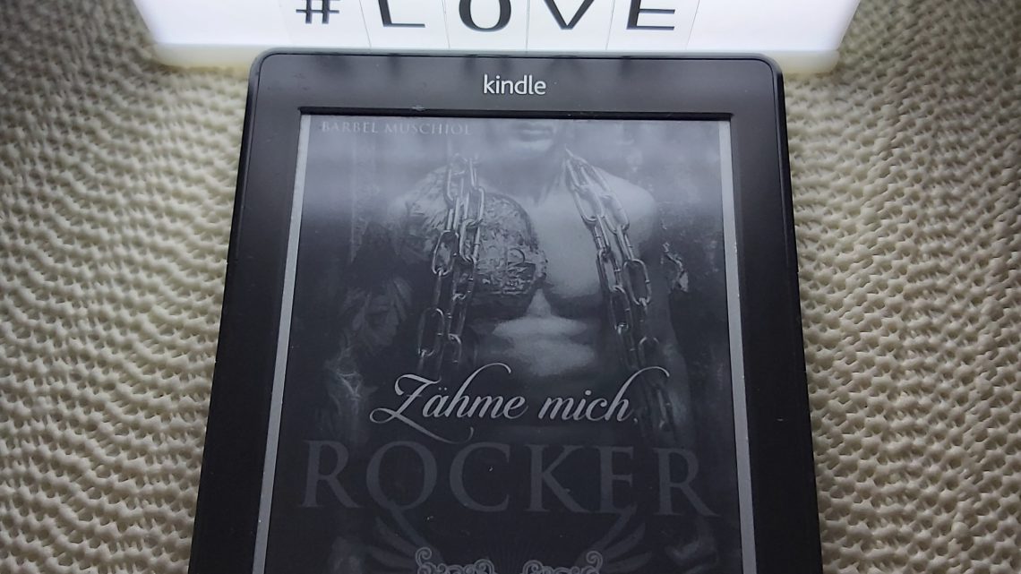 Rezension zu Zähme mich, Rocker (Wings of Death Motorcycle Club 2)